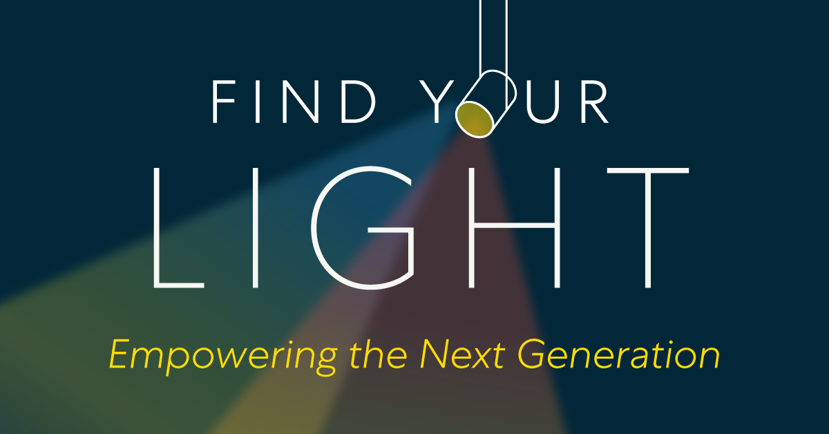 Find your light. Empowering the next generation.
